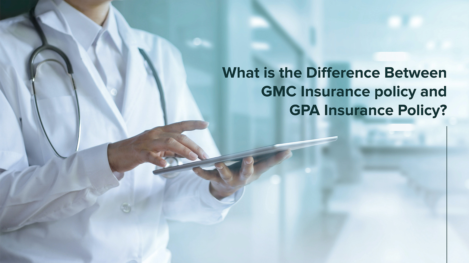 What is the Difference Between GMC Insurance policy and GPA Insurance Policy?